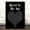 The Style Council Shout To The Top Black Heart Song Lyric Print