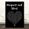 Walter Egan Magnet and Steel Black Heart Song Lyric Print