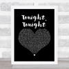 Hot Chelle Rae Tonight, Tonight Black Heart Song Lyric Print