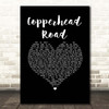 Steve Earle Copperhead Road Black Heart Song Lyric Print