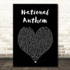 Lana Del Rey National Anthem Black Heart Song Lyric Print