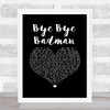The Stone Roses Bye Bye Badman Black Heart Song Lyric Print