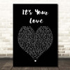 Tim McGraw & Faith Hill Its Your Love Black Heart Song Lyric Print