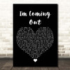 Diana Ross I'm Coming Out Black Heart Song Lyric Print