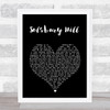 Peter Gabriel Solsbury Hill Black Heart Song Lyric Print