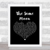 Phil Collins The Same Moon Black Heart Song Lyric Print