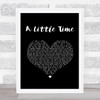 The Beautiful South A Little Time Black Heart Song Lyric Print