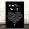 Alastair McDonald Sam The Skull Black Heart Song Lyric Print