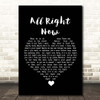 Free All Right Now Black Heart Song Lyric Print