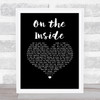 Lynne Hamilton On the Inside Black Heart Song Lyric Print