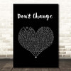 Why Don't We Don't Change Black Heart Song Lyric Print