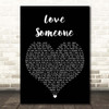 Brett Eldredge Love Someone Black Heart Song Lyric Print