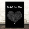 The Vamps Same To You Black Heart Song Lyric Print