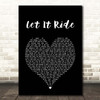 Brantley Gilbert Let It Ride Black Heart Song Lyric Print