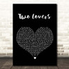 The Twang Two Lovers Black Heart Song Lyric Print