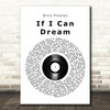 Elvis Presley If I Can Dream Vinyl Record Song Lyric Quote Print