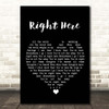 Kj Apa Right Here Black Heart Song Lyric Print