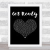 The Temptations Get Ready Black Heart Song Lyric Print