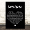 Above & Beyond Satellite Black Heart Song Lyric Print