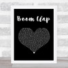 Charli XCX Boom Clap Black Heart Song Lyric Print
