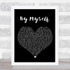 Linkin Park By Myself Black Heart Song Lyric Print