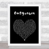 Random Hero Outgrown Black Heart Song Lyric Print