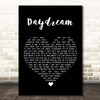 Benji Matthews Daydream Black Heart Song Lyric Print