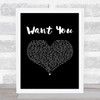 Ayo Jay Want You Black Heart Song Lyric Print