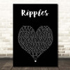 Genesis Ripples Black Heart Song Lyric Print