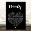 Barry Manilow Mandy Black Heart Song Lyric Print