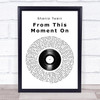 Shania Twain From This Moment On Vinyl Record Song Lyric Quote Print