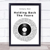 Simply Red Holding Back The Years Vinyl Record Song Lyric Quote Print