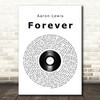 Aaron Lewis Forever Vinyl Record Song Lyric Quote Print