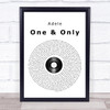 Adele One And Only Vinyl Record Song Lyric Quote Print