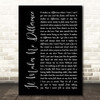 The Band It Makes No Difference Black Script Song Lyric Print