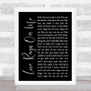 The Who Love, Reign O'er Me Black Script Song Lyric Print