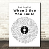 Bad English When I See You Smile Vinyl Record Song Lyric Quote Print