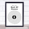 Bon Jovi Bed Of Roses Vinyl Record Song Lyric Quote Print