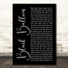 Goo Goo Dolls Black Balloon Black Script Song Lyric Print