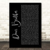 Nahko And Medicine For The People Dear Brother Black Script Song Lyric Print