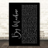 Goo Goo Dolls Big Machine Black Script Song Lyric Print