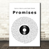 Calvin Harris and Sam Smith Promises Vinyl Record Song Lyric Quote Print