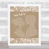 Elvis Presley Fools Rush In (Where Angels Fear To Tread) Burlap & Lace Song Lyric Print