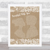 Halestorm Beautiful With You Burlap & Lace Song Lyric Print