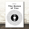 Elbow The Bones of You Vinyl Record Song Lyric Quote Print