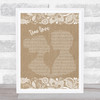 P!nk ft. Lily Allen True Love Burlap & Lace Song Lyric Print