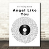 Eli Young Band Angel Like You Vinyl Record Song Lyric Quote Print