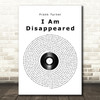 Frank Turner I Am Disappeared Vinyl Record Song Lyric Quote Print