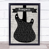 Bastille Pompeii Electric Guitar Music Script Song Lyric Print