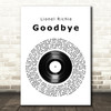 Lionel Richie Goodbye Vinyl Record Song Lyric Quote Print